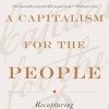 A capitalism for the people /amazon.com